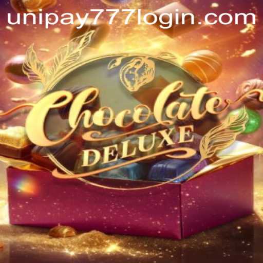 Explore the Exciting World of ChocolateDeluxe and Unipay777