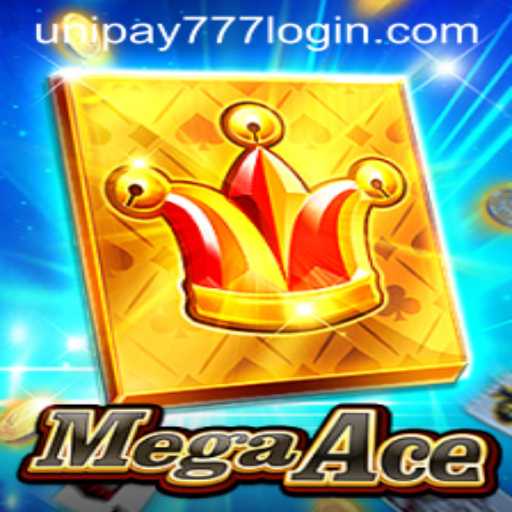 MegaAce: A Comprehensive Guide to the Game Featuring Unipay777